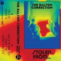 The Dalton Correction · Stolen From... *SOLD OUT*